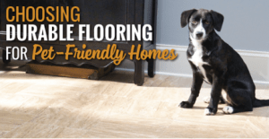 Pet Friendly Flooring